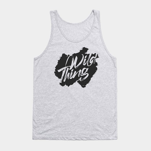 WILD THING Tank Top by azified